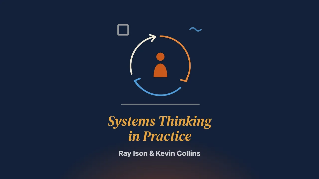 Systems Thinking in Practice (STiP): A Praxeology for Our Times
