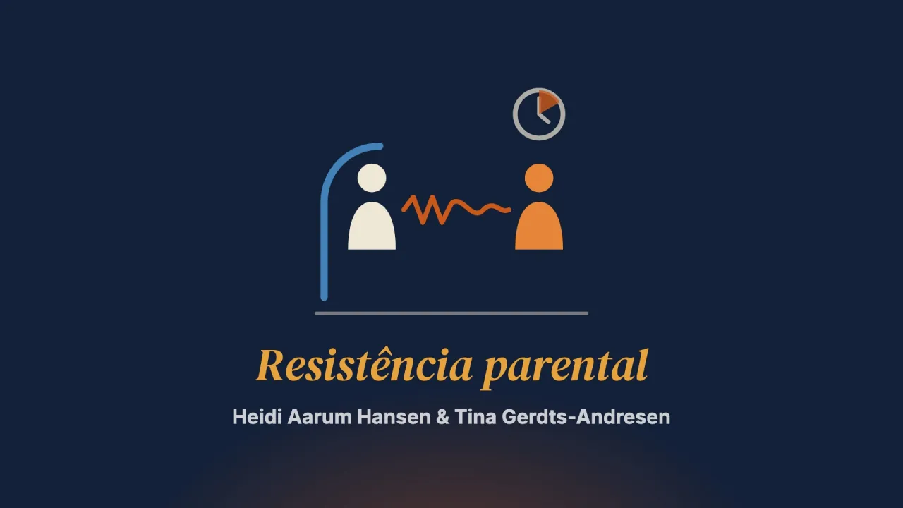 A resistência parental nas relações involuntárias de proteção à infância: o olhar das equipes da linha de frente