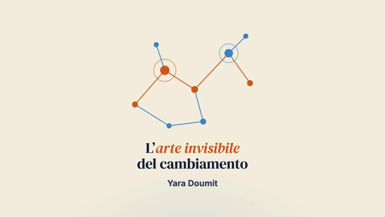 Strategia: l’arte invisibile del cambiamento sistemico