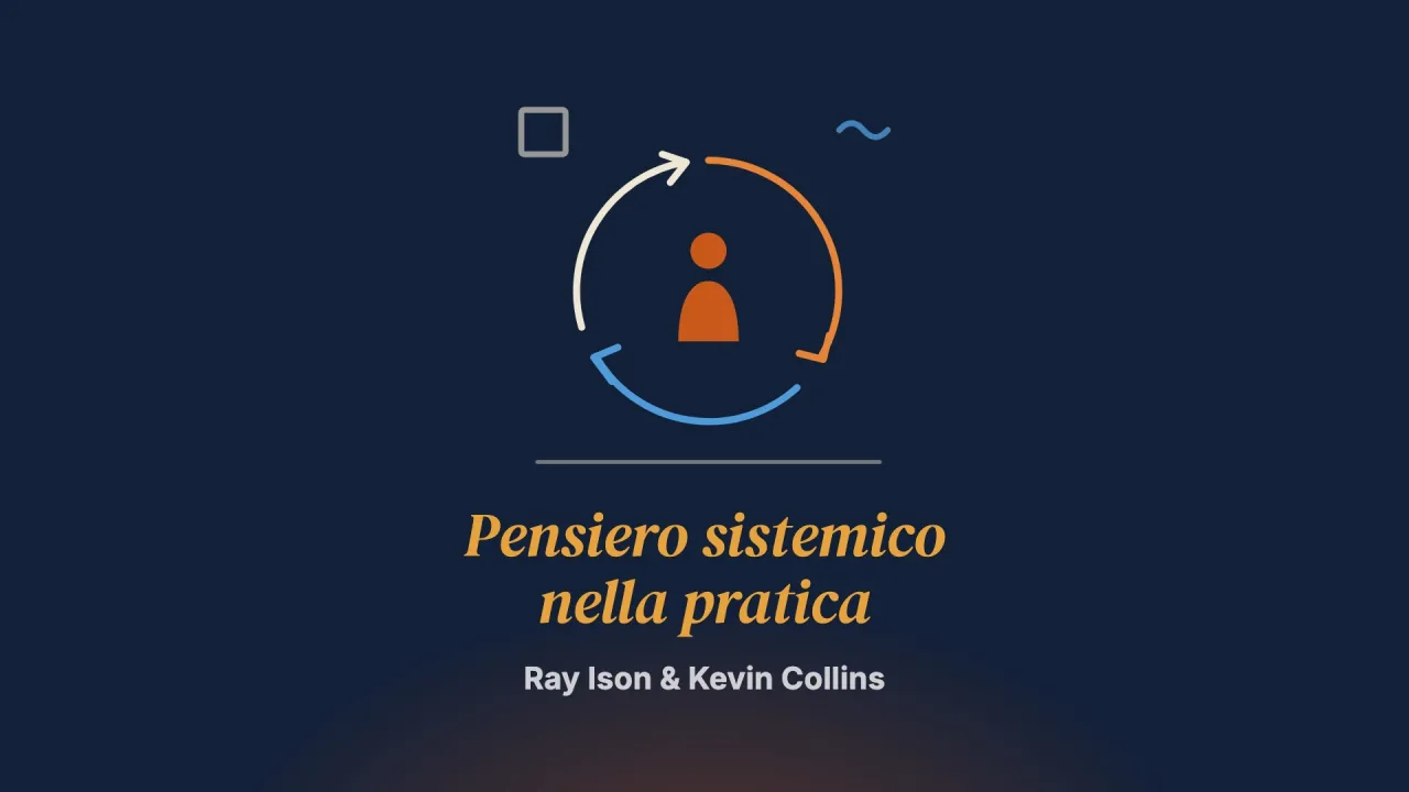 Pensiero sistemico nella pratica (STiP): una prasseologia per il nostro tempo