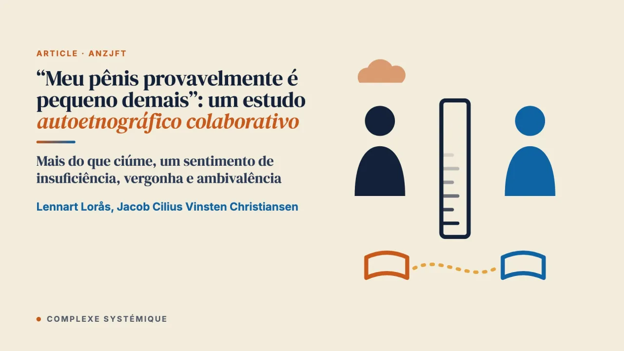 “Meu pênis provavelmente é pequeno demais”: um estudo autoetnográfico colaborativo