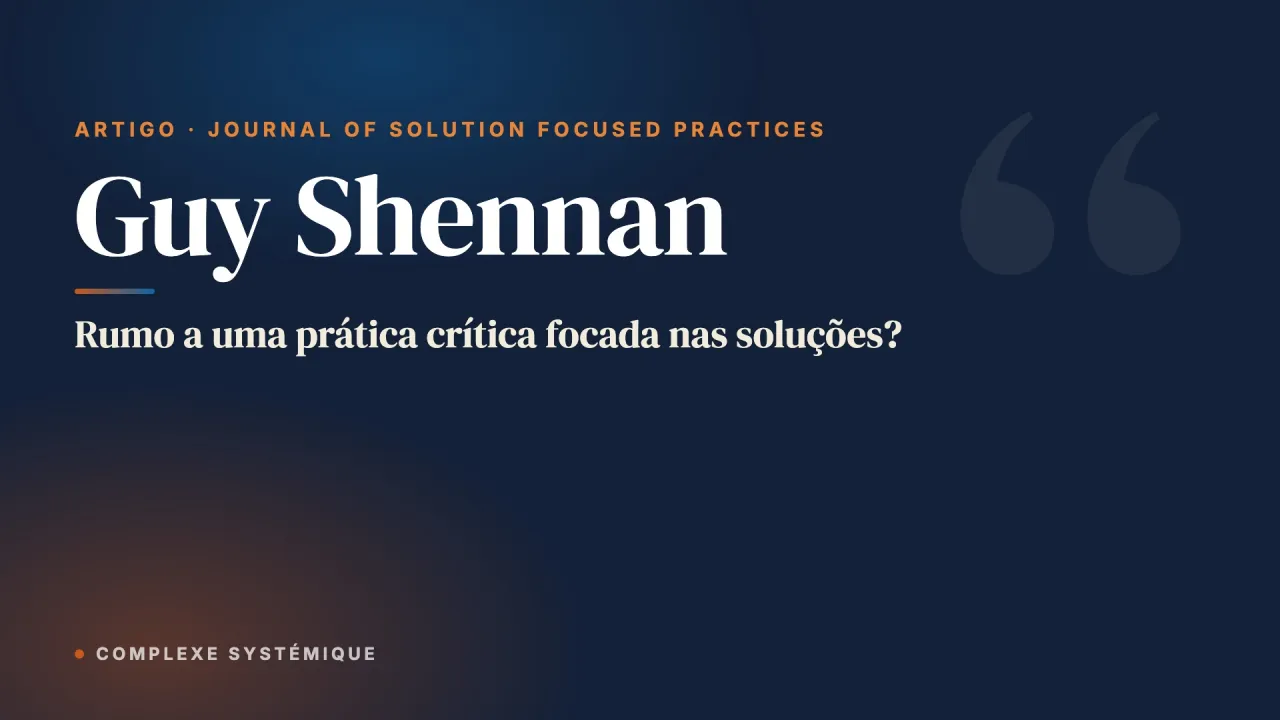 Rumo a uma prática crítica focada nas soluções?