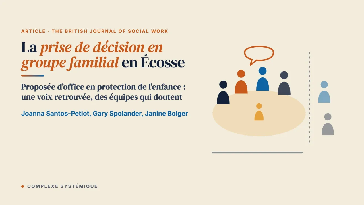 Mettre en œuvre la prise de décision en groupe familial dans le cadre légal de la protection de l’enfance en Écosse : défis et possibilités