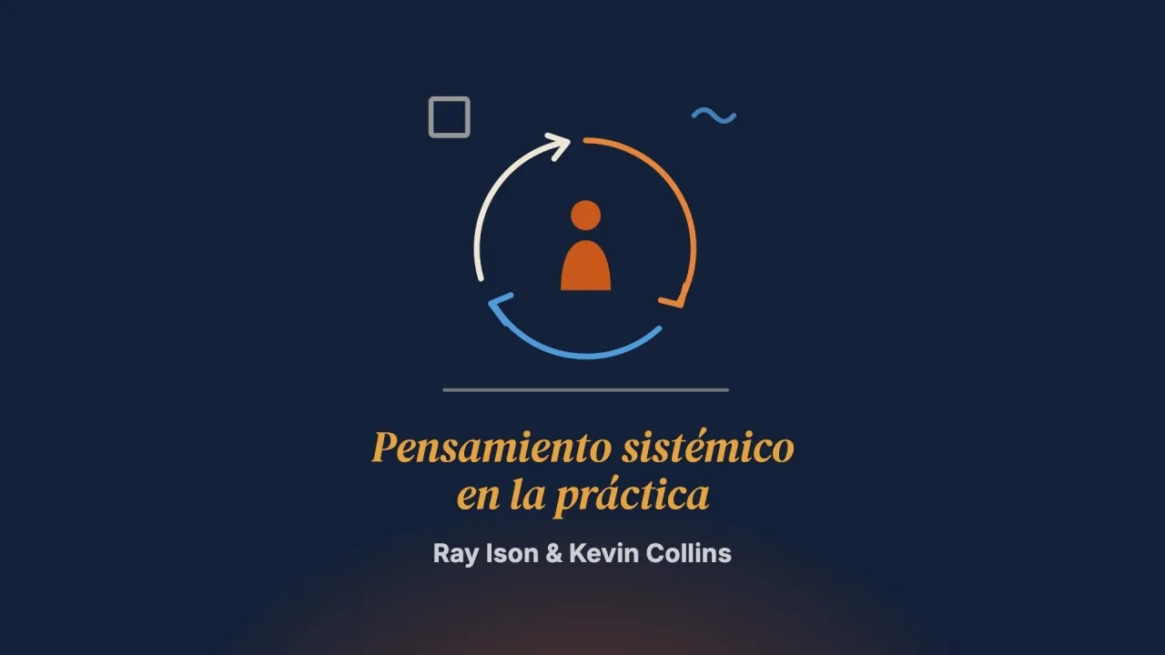 Pensamiento sistémico en la práctica (STiP): una praxeología para nuestro tiempo
