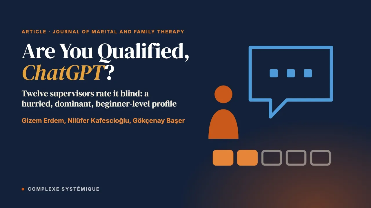 Are You Qualified, ChatGPT? Examining Clinical Skills and Competencies of ChatGPT in Delivering Systemic Interventions