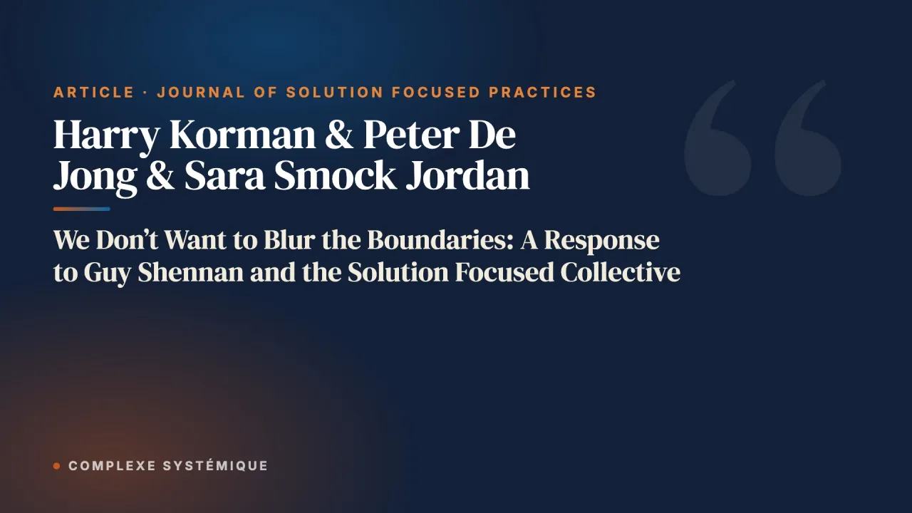 We Don’t Want to Blur the Boundaries: A Response to Guy Shennan and the Solution Focused Collective