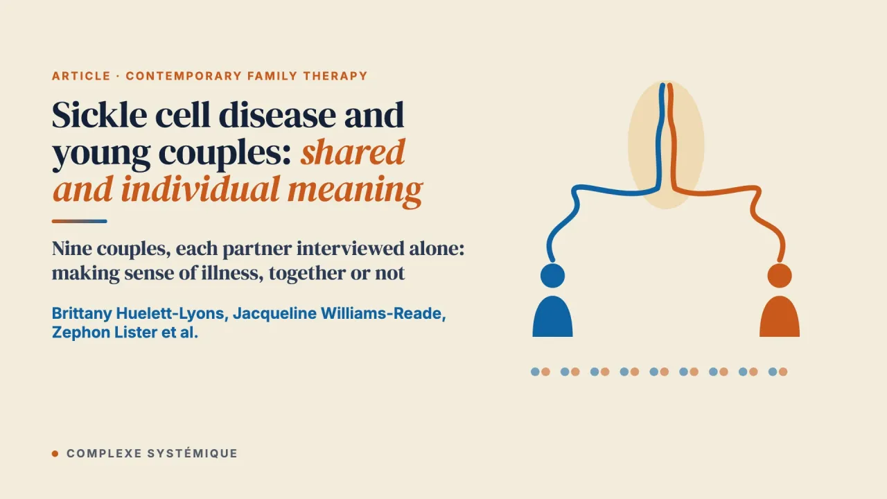 Sickle Cell Disease and Young Couples: Understanding the Influence of Shared and Individual Meaning on Couples’ Experience of Illness