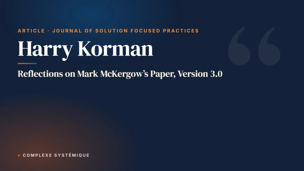 Reflections on Mark McKergow’s Paper, Version 3.0