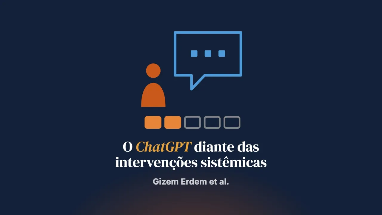 Você está qualificado, ChatGPT? Suas competências clínicas à prova das intervenções sistêmicas