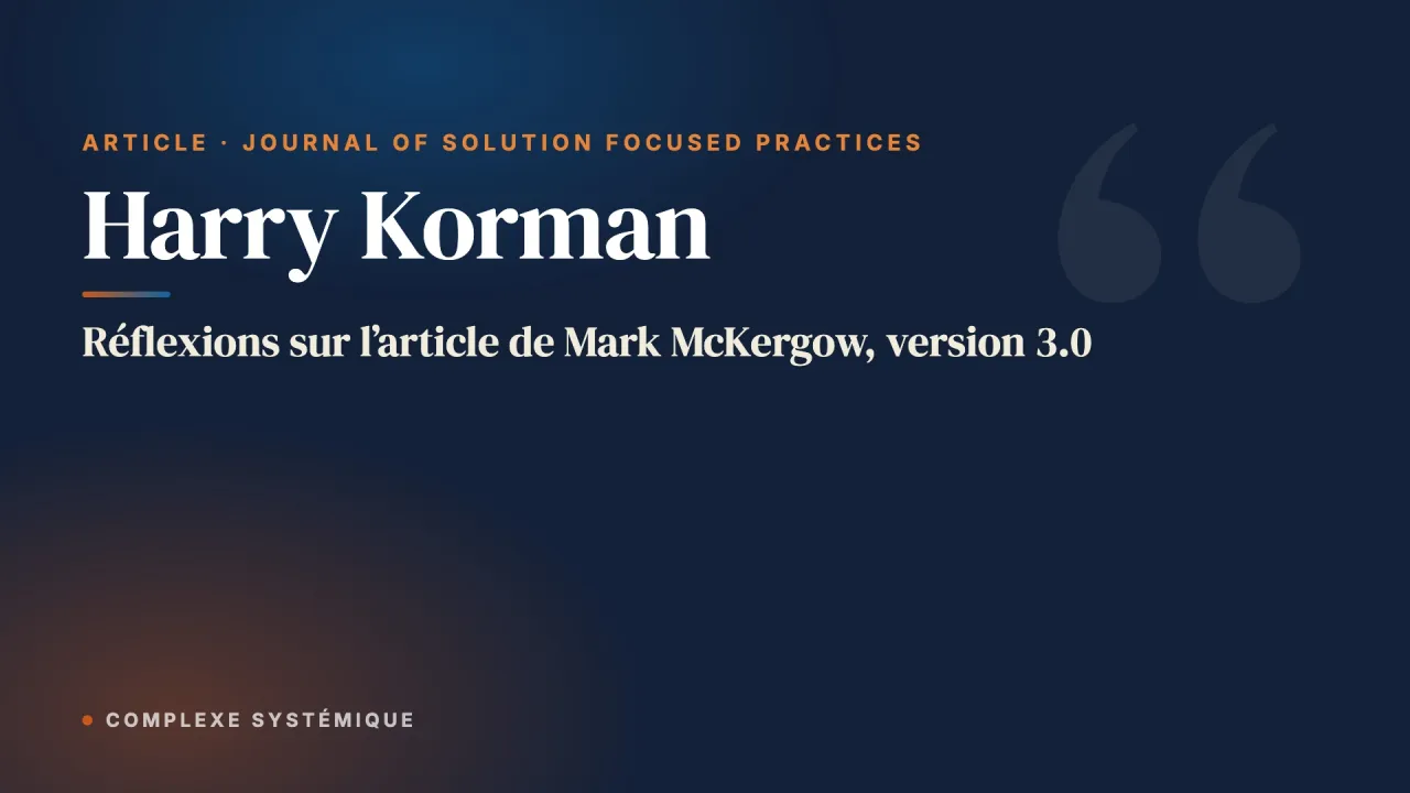 Réflexions sur l’article de Mark McKergow, version 3.0