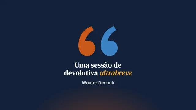 Uma sessão de devolutiva ultrabreve segundo o modelo de Bruges
