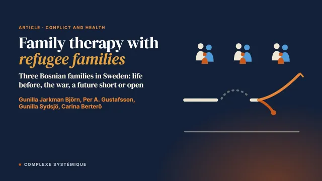 Family therapy sessions with refugee families; a qualitative study