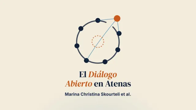 Introducción e implementación del diálogo abierto en un centro de día de Atenas (Grecia): experiencias y reflexiones de profesionales de la salud mental