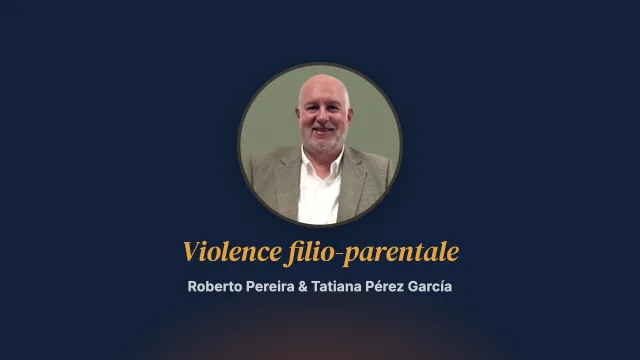 La violence filio-parentale : un phénomène émergent