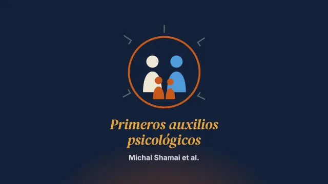 Primeros auxilios psicológicos para familias en tiempos de guerra: integrar el enfoque narrativo con la terapia focalizada en las emociones (EFT)
