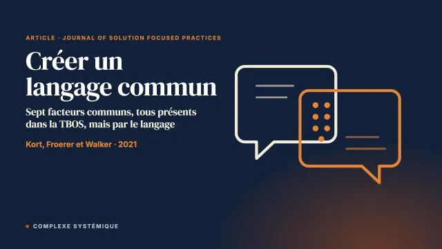Créer un langage commun : la TBOS au miroir des facteurs communs et des principes du changement