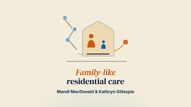 Interrupting a cycle of placement instability with short-term residential care: Trauma-informed family-like relational practice in one specialist unit
