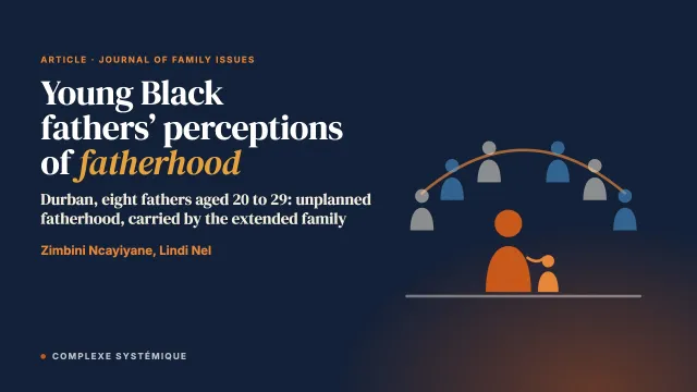 Young Black Fathers’ Perceptions of Fatherhood: A Family Systems Account
