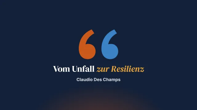 Brief an dich, liebe Leserin, lieber Leser: von der Feuerprobe eines schweren Unfalls zur Resilienz, eine Frage der Beziehungen