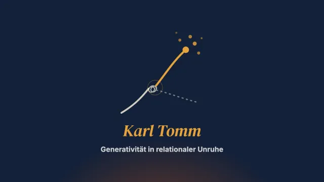 Generativität hervorbringen in relationaler Unruhe: ein Interview mit Karl Tomm