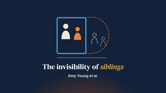 The Need for a Whole of Family Response: The Invisibility of Siblings in Adolescent-to-Parent Violence Interventions