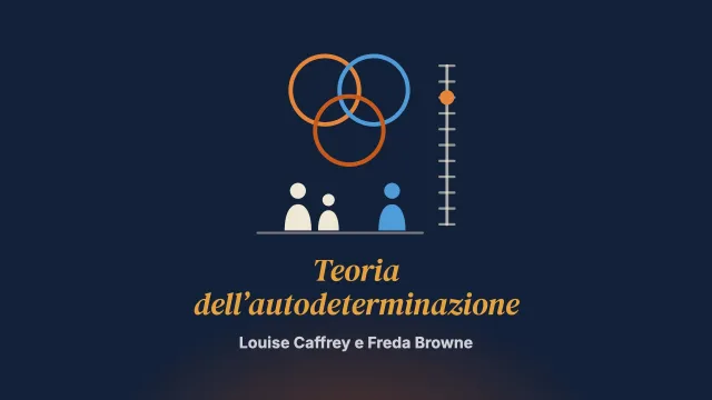 Comprendere la relazione tra servizio sociale e famiglia attraverso la teoria dell’autodeterminazione: una sintesi realista di Signs of Safety
