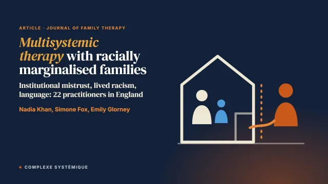 Practitioner Experiences of Working With Racially Marginalised Families in England Using Multisystemic Therapy