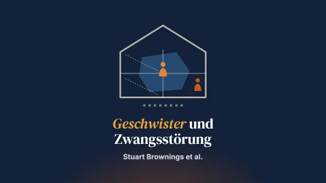 Erfahrungen und Reaktionen von Geschwistern erkunden, die mit einem Bruder oder einer Schwester mit Zwangsstörung zusammenleben
