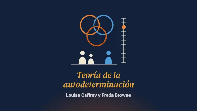 Comprender la relación entre el trabajo social y la familia a través de la teoría de la autodeterminación: una síntesis realista de Signs of Safety