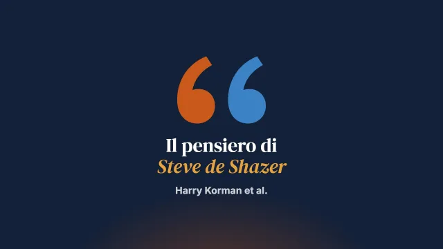 Lo sviluppo teorico di Steve de Shazer