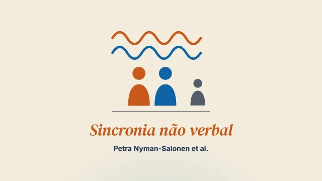 Estudar a sincronia não verbal na terapia de casal: observar a sincronia implícita de postura e de movimento