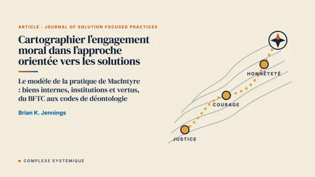 Cartographier l’engagement moral dans l’approche orientée vers les solutions à l’aide du modèle de la pratique de MacIntyre