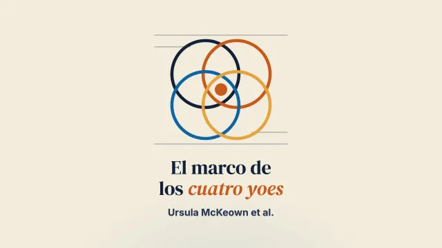 El marco de los «cuatro yoes» para facilitar el desarrollo personal y profesional (PPD) en la formación cualificante en psicoterapia sistémica