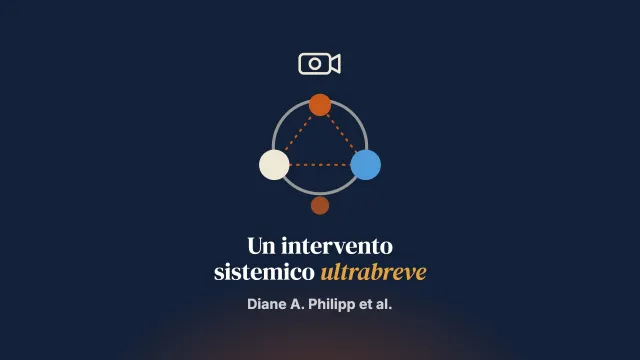Un intervento sistemico ultrabreve per affrontare la sintomatologia della salute mentale infantile