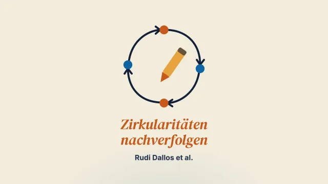 Zirkularitäten nachverfolgen – Eine Einladung, Beziehungsmuster zu erkunden