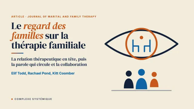 Le regard des familles sur la thérapie familiale : une revue systématique qualitative