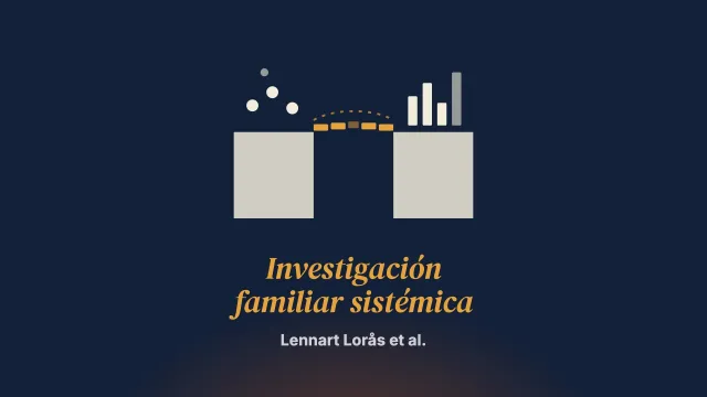 Investigar lo que practicamos: el paradigma de la investigación familiar sistémica. Parte 1