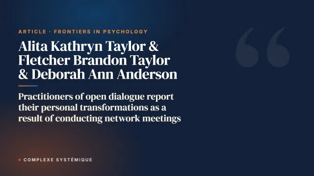 Practitioners of open dialogue report their personal transformations as a result of conducting network meetings