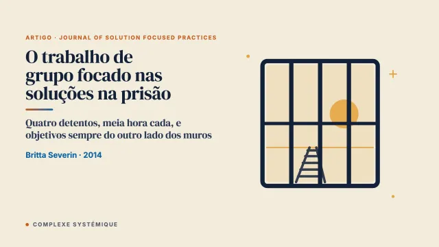 O trabalho de grupo focado nas soluções na prisão