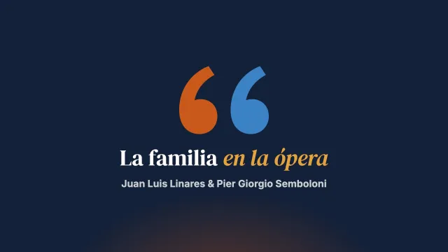 La familia en la ópera. Metáforas líricas para problemas relacionales