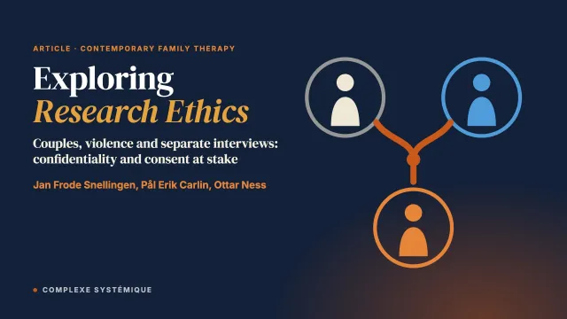 Exploring Research Ethics Through Clients’ and Therapists’ Experiences in a Multiperspective Study on Couple Therapy and Violence