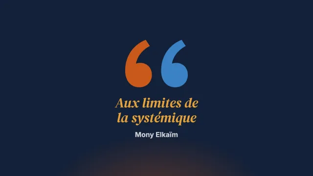 Écologie des idées. Constructivisme, constructionnisme social et narrations : aux limites de la systémique ?