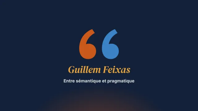 Entre la sémantique et la pragmatique. Entretien avec Guillem Feixas