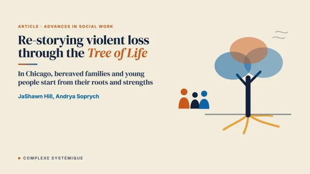 Beginning the Healing Journey: Re-Storying Violent Loss through Tree of Life Narrative Groupwork