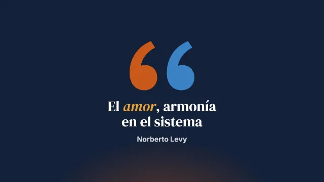 El amor: armonía en el sistema