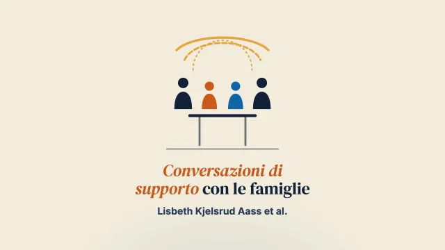 Giovani in età adulta e le loro famiglie che convivono con la malattia mentale: valutazione dell’utilità delle conversazioni di supporto centrate sulla famiglia nei servizi territoriali di salute mentale