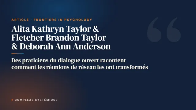 Des praticiens du dialogue ouvert racontent comment les réunions de réseau les ont transformés