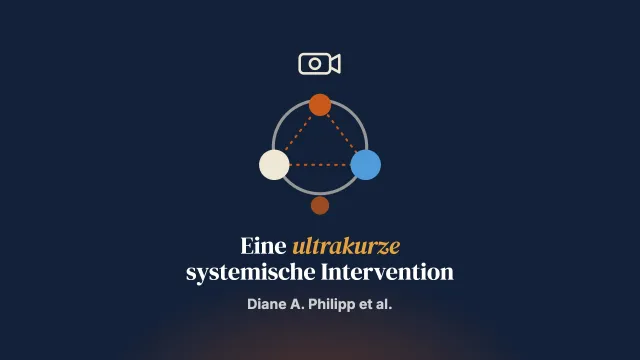 Eine ultrakurze systemische Intervention zur Behandlung psychischer Symptome bei Kindern
