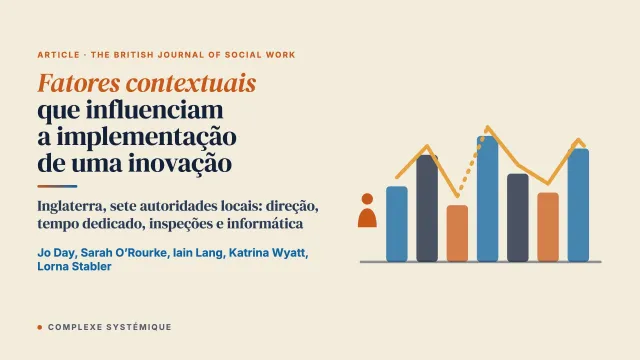 Fatores contextuais que influenciam a implementação de uma inovação nos serviços de proteção à criança na Inglaterra: uma análise qualitativa com o Referencial Consolidado para a Pesquisa em Implementação