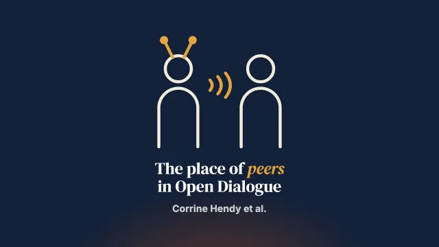 Conceptualizing the peer contribution in Open Dialogue practice